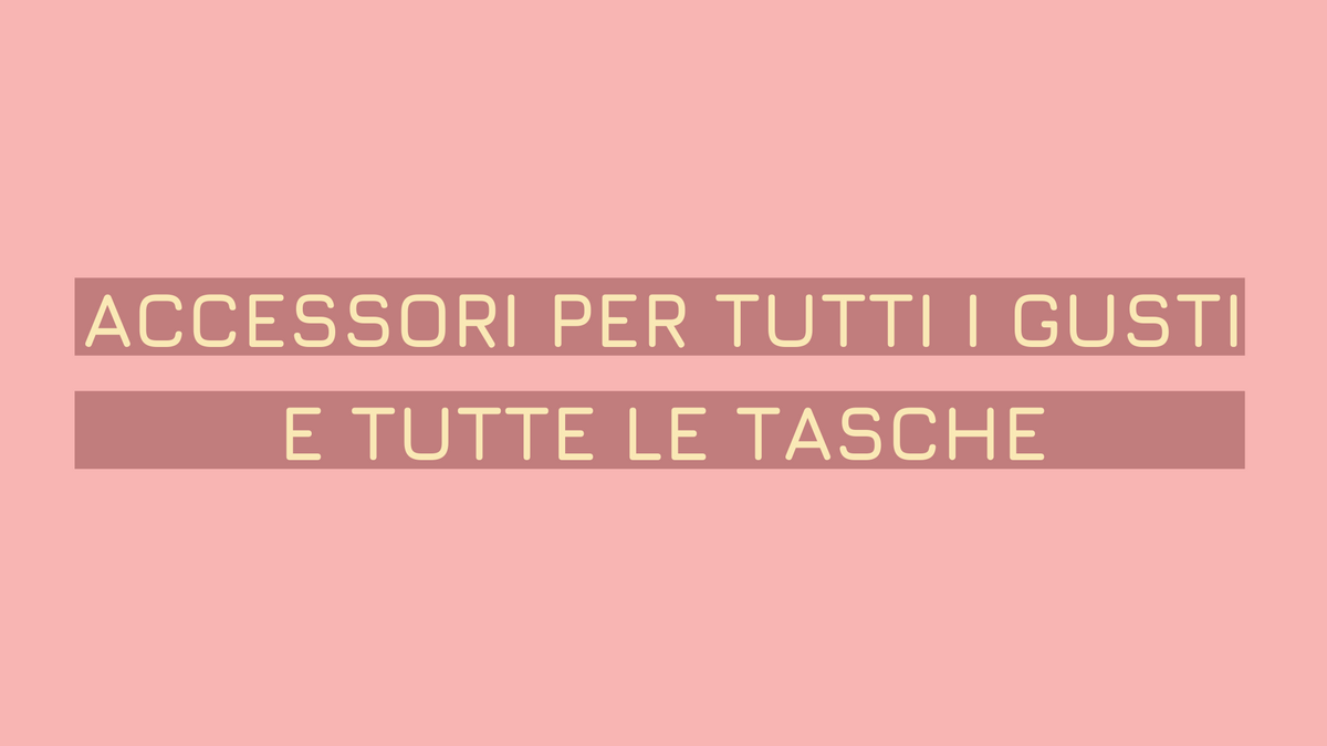 Accessori