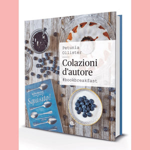 Colazioni d'autore #bookbreakfast Libro Slow food Editore